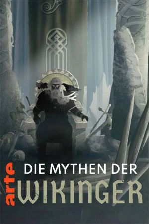 Image Die Mythen der Wikinger – Der Film