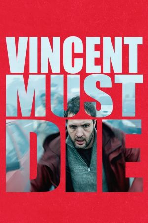 Image Vincent Must Die – Der Film