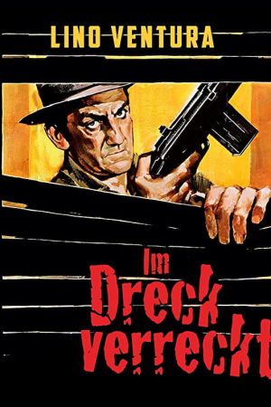Image Im Dreck verreckt – Der Film