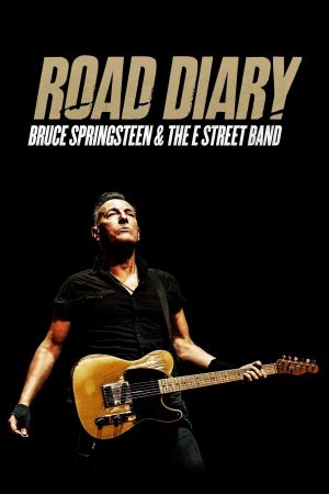Image Road Diary: Bruce Springsteen and The E Street Band – Der Film
