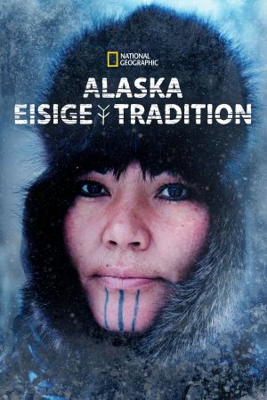 Image Alaska – Eisige Tradition – Der Film