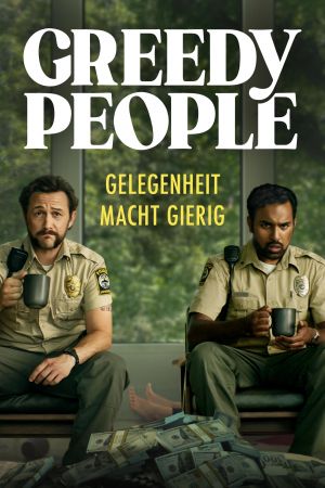 Image Greedy People: Gelegenheit macht gierig – Der Film