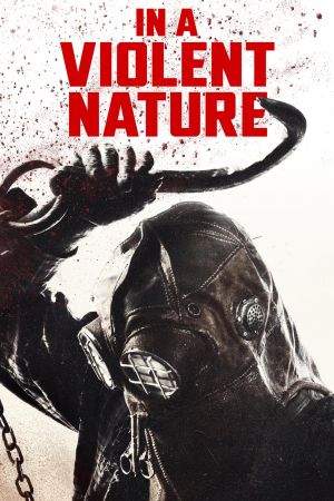 Image In a Violent Nature – Der Film