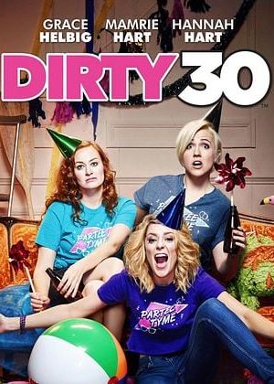 Image Dirty 30 – Der Film