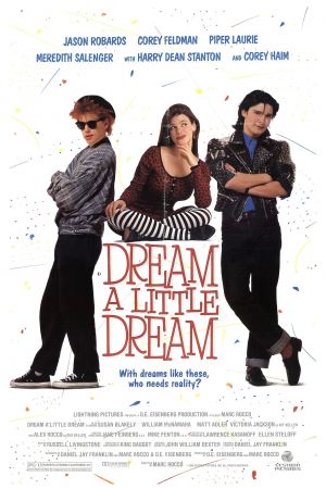Image Dream a Little Dream – Der Film