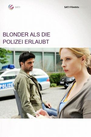 Image Blonder als die Polizei erlaubt – Der Film