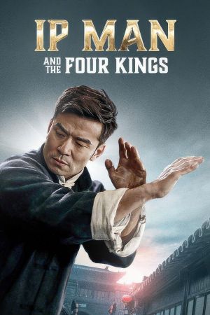 Image Ip Man - And The Four Kings – Der Film