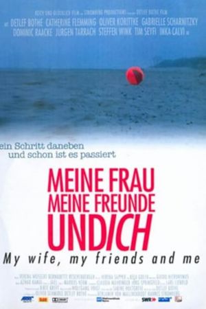 Image Meine Frau, meine Freunde und ich – Der Film