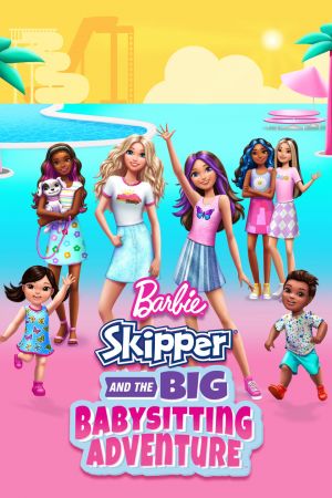 Image Barbie - Skipper und das große Babysitting Abenteuer – Der Film