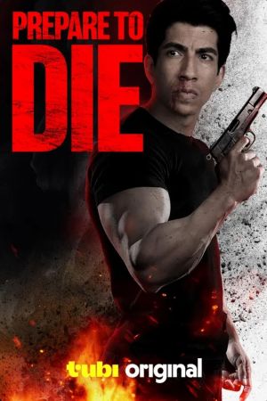 Image Prepare to Die – Der Film
