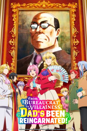 Image From Bureaucrat to Villainess: Dad's Been Reincarnated! – Der Film