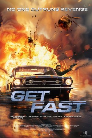Image Get Fast - Flucht am Limit – Der Film