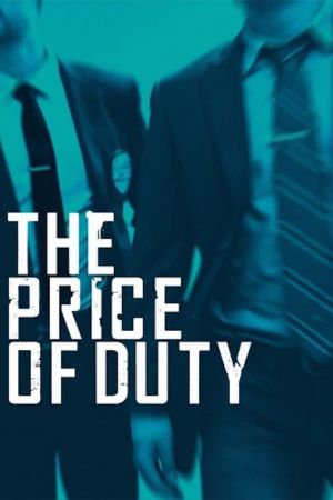 Image The Price of Duty – Der Film