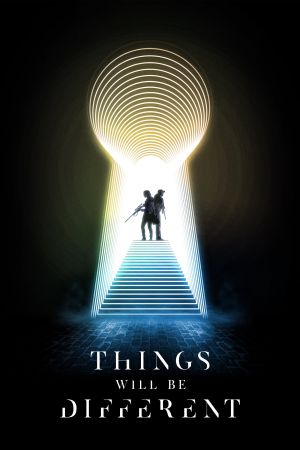 Image Things Will Be Different – Der Film