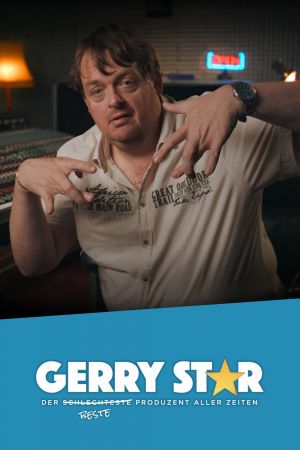 Image Gerry Star – Der schlechteste beste Produzent aller Zeiten – Der Film