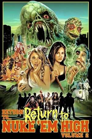 Image Return to... Return to Nuke 'Em High aka Vol. 2 – Der Film