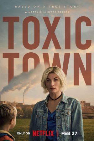 Image Toxic Town – Der Film