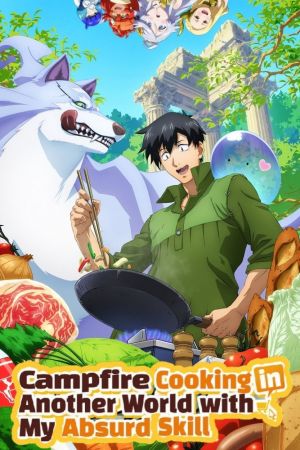 Image Campfire Cooking in Another World with My Absurd Skill – Der Film