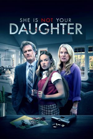 Image She Is Not Your Daughter – Der Film