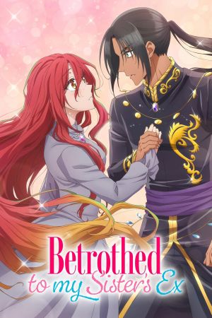 Image Betrothed to My Sister's Ex – Der Film