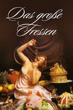 Image Das große Fressen – Der Film