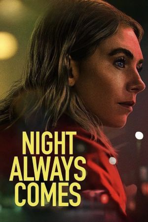 Image Night Always Comes – Der Film
