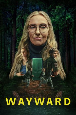 Image Wayward – Unberechenbar – Der Film