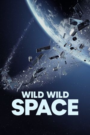 Image Wild Wild Space – Der Film
