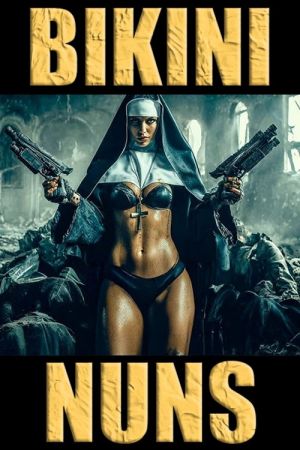 Image Bikini Nuns – Der Film