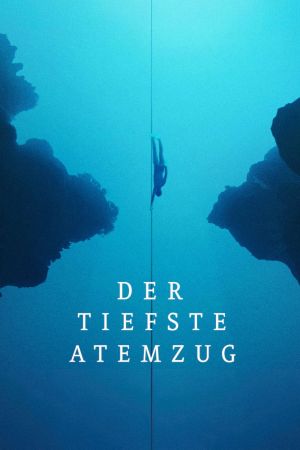 Image Der tiefste Atemzug – Der Film