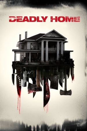 Image Deadly Home – Der Film