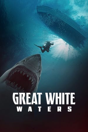 Image Great White Waters – Der Film