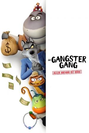 Image Die Gangster Gang: Aller Anfang ist böse – Der Film