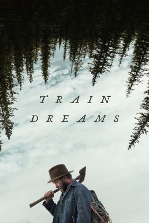 Image Train Dreams – Der Film