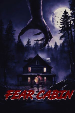Image Fear Cabin: The Last Weekend of Summer – Der Film