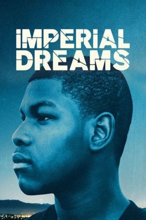 Image Imperial Dreams – Der Film