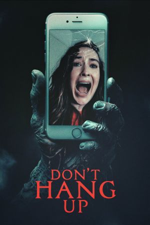Image Don't Hang Up – Der Film