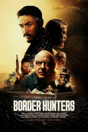 Image Border Hunters – Der Film