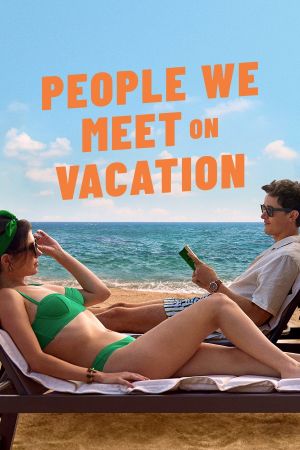 Image People We Meet on Vacation – Der Film