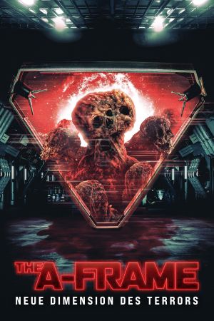 Image The A-Frame - Neue Dimension des Terrors – Der Film