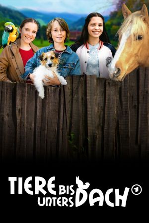 Image Tiere bis unters Dach – Der Film