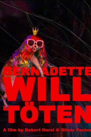 Image Bernadette will töten – Der Film