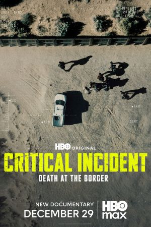 Image Critical Incident: Death at the Border – Der Film