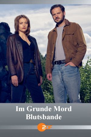 Image Im Grunde Mord - Blutsbande – Der Film