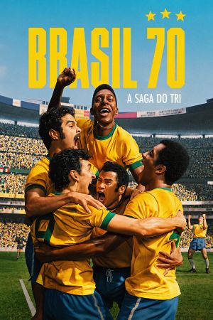 Image Brasilien 70: Der dritte WM-Stern – Der Film